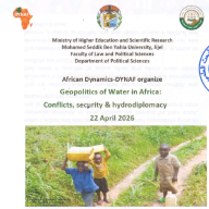 Geopolitics of Water in Africa : Conflicts , Security & Hydrodiplomacy